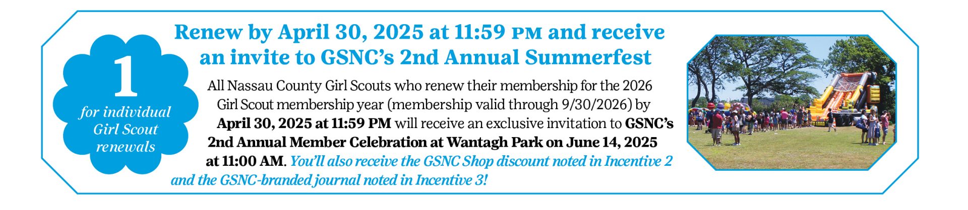 GSNC Renew Incentive 1 - Summerfest Tickets